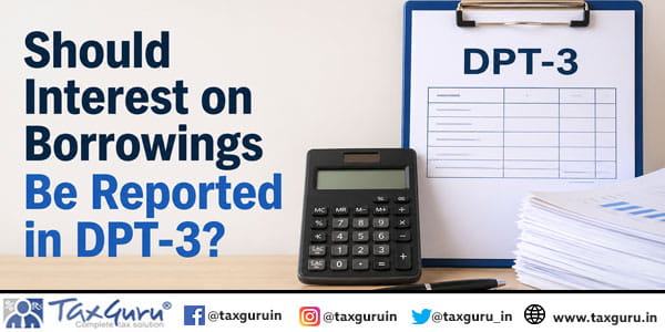 Should Interest on Borrowings Be Reported in DPT-3