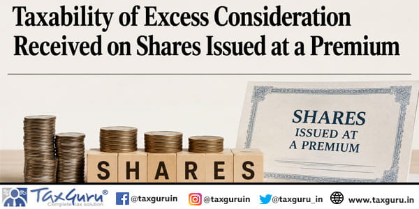 Taxability of excess consideration received on shares issued at a premium