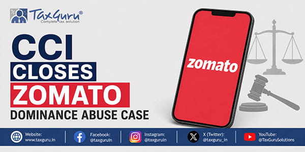 CCI Closes Zomato Dominance Abuse Case
