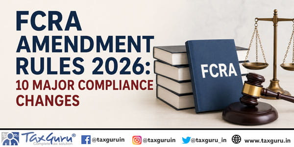 FCRA Amendment Rules 2026: 10 Major Compliance Changes