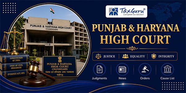 P&H HC HC Allows Appeal Against PVAT Penalty for Absence of Intent to Evade Tax