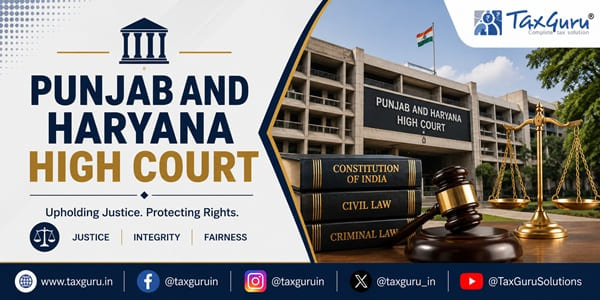 Punjab & Haryana HC Quashes ₹16.74 Billion Service Tax Demand Notice