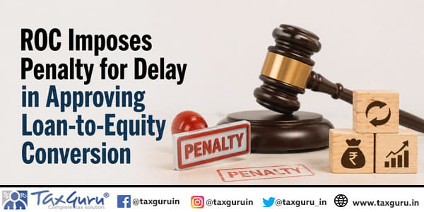 ROC Imposes Penalty for Delay in Approving Loan-to-Equity Conversion