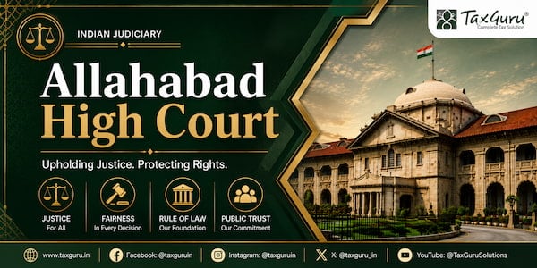Allahabad HC Directs GST Statutory Appeal Against Ex Parte Section 73 Order