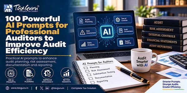 100 Powerful AI Prompts for Professional Auditors to Improve Audit Efficiency