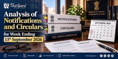 Analysis of Notifications and Circulars for Week Ending 13th September 2026