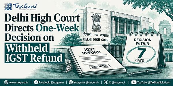 Delhi HC Directs Biometric Aadhaar Authentication for Every GST Registration