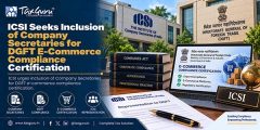 ICSI Seeks Inclusion of Company Secretaries for DGFT E-Commerce Compliance Certification