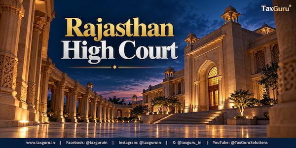 Excess Recovery Beyond 20% of Disputed Tax Demand Must Be Refunded: Rajasthan HC