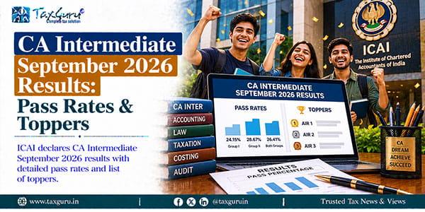 CA Intermediate September 2026 Results: Pass Rates & Toppers