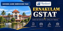 GSTAT Ernakulam Allows Excess Output Tax Paid To Be Adjusted Against Ineligible ITC