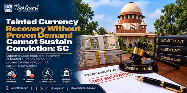 Tainted Currency Recovery Without Proven Demand Cannot Sustain Conviction: SC