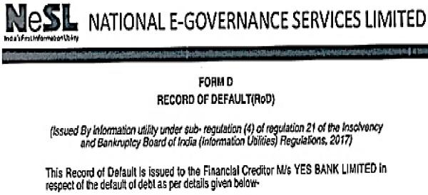 corporate debtor was on 30.01.2021 Form-D (default report) from NeSL reads thus